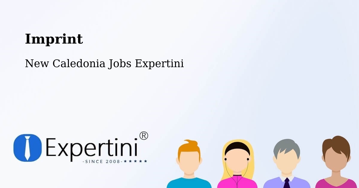 Imprint – Vallée Du Génie - New Caledonia Jobs Expertini